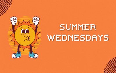 Summer Wednesdays Begin June 10